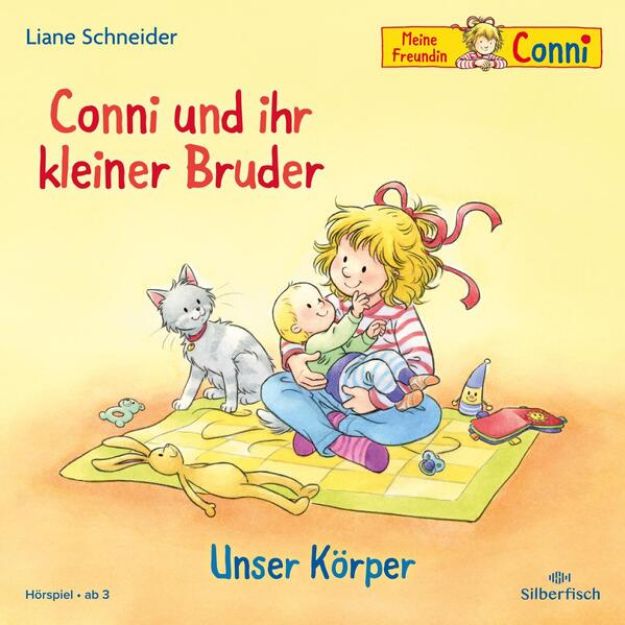 Bild zu Conni und ihr kleiner Bruder / Unser Körper (Meine Freundin Conni - ab 3) von Liane Schneider