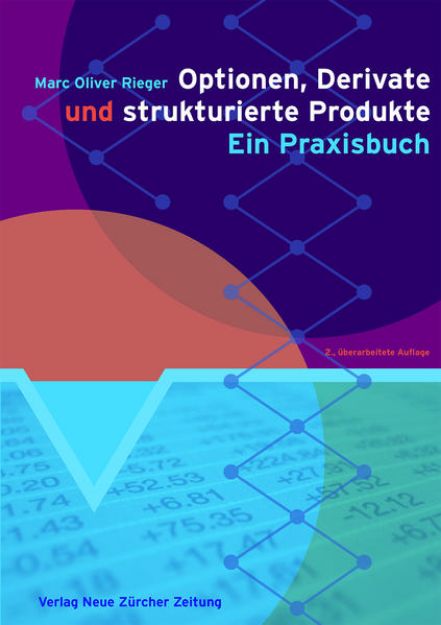 Bild zu Optionen, Derivate und strukturierte Produkte von Marc Oliver Rieger