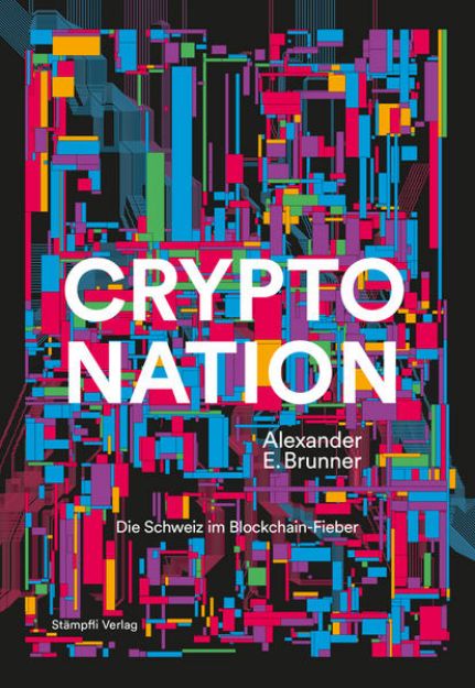 Bild zu Crypto Nation von Alexander E. Brunner