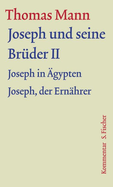 Bild zu Bd. 8: Joseph und seine Brüder II - Werke - Briefe - Tagebücher. GKFA von Thomas Mann