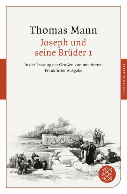 Bild zu Joseph und seine Brüder I von Thomas Mann