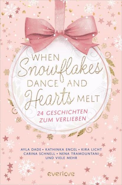 Bild zu When Snowflakes Dance and Hearts Melt von Jennifer Adams