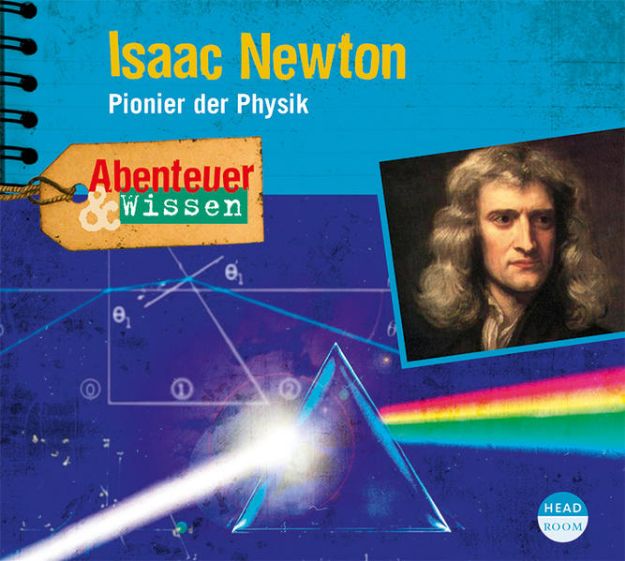 Bild zu Abenteuer & Wissen: Isaac Newton von Berit Hempel