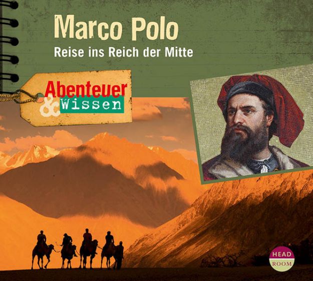 Bild zu Abenteuer & Wissen: Marco Polo von Berit Hempel