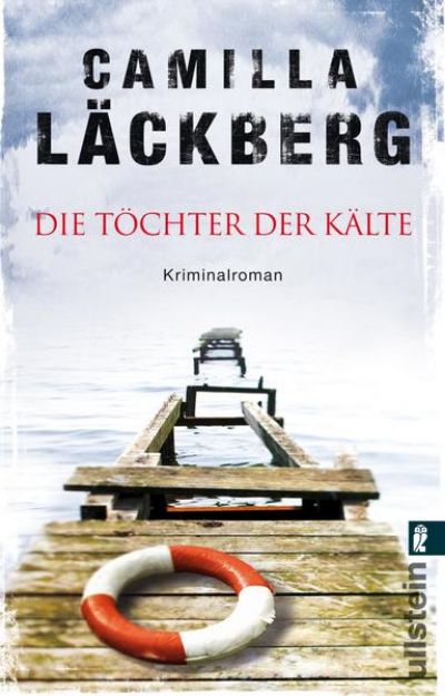 Bild zu Die Töchter der Kälte (Ein Falck-Hedström-Krimi 3) von Camilla Läckberg