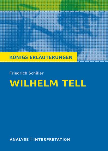 Bild zu Willhelm Tell von Friedrich Schiller von Friedrich Schiller