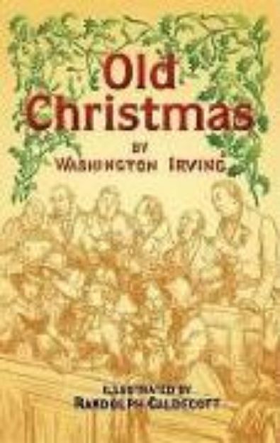 Bild zu Old Christmas von Washington Irving
