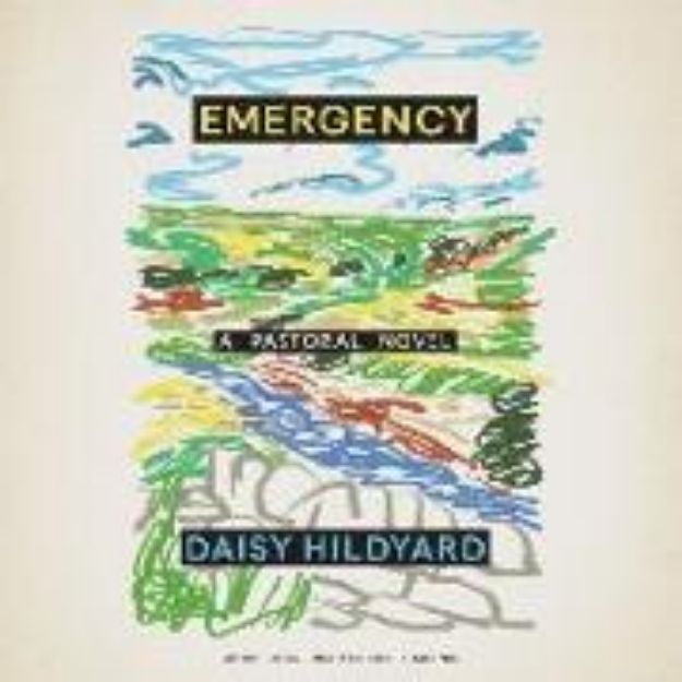 Bild zu Emergency: A Pastoral Novel von Daisy Hildyard