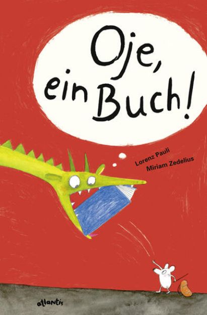 Bild zu Oje, ein Buch! von Lorenz Pauli