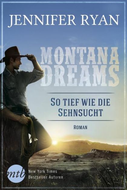 Bild zu Montana Dreams - So tief wie die Sehnsucht von Jennifer Ryan