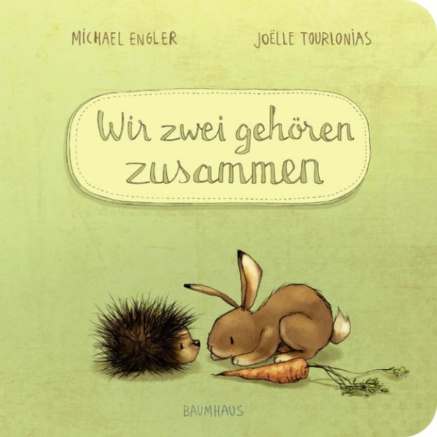 Bild zu Wir zwei gehören zusammen (Pappbilderbuch) von Michael Engler