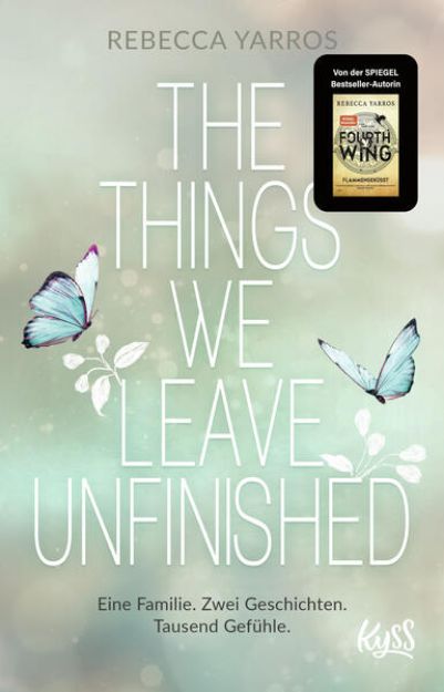 Bild zu The things we leave unfinished von Rebecca Yarros