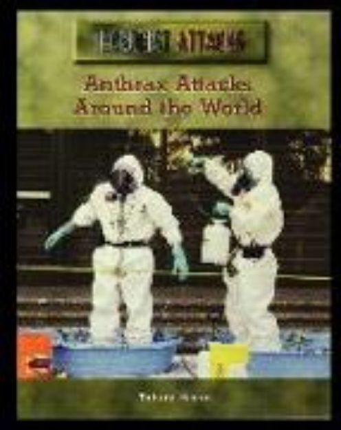 Bild zu Anthrax Attacks Around the World von Tahara Hasan
