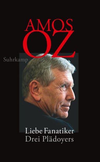 Bild zu Liebe Fanatiker von Amos Oz