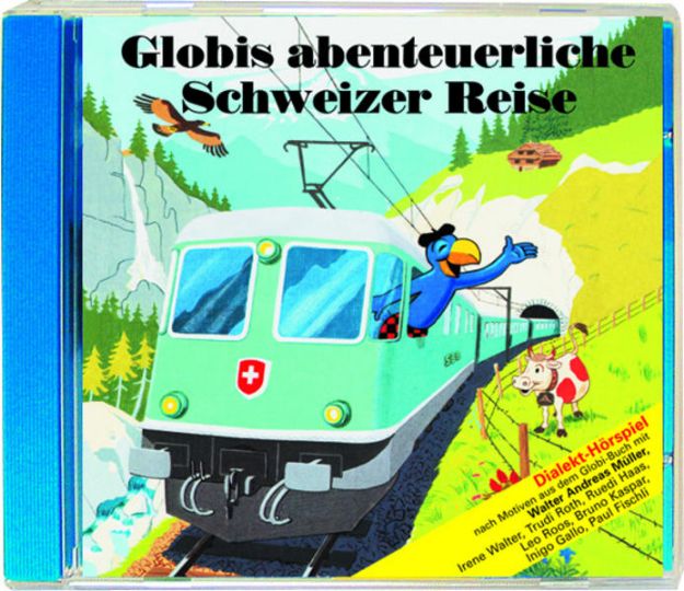 Bild zu Globis abenteuerliche Schweizer Reise CD von Guido Strebel