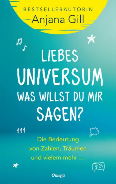 Bild zu Liebes Universum, was willst du mir sagen? von Anjana Gill