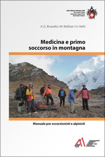 Bild zu Medicina e primo soccorso in montagna von Anna G. Brunello