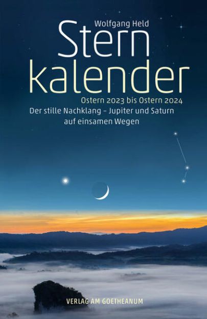 Bild zu Sternkalender Ostern 2023 bis Ostern 2024 von Wolfgang Held