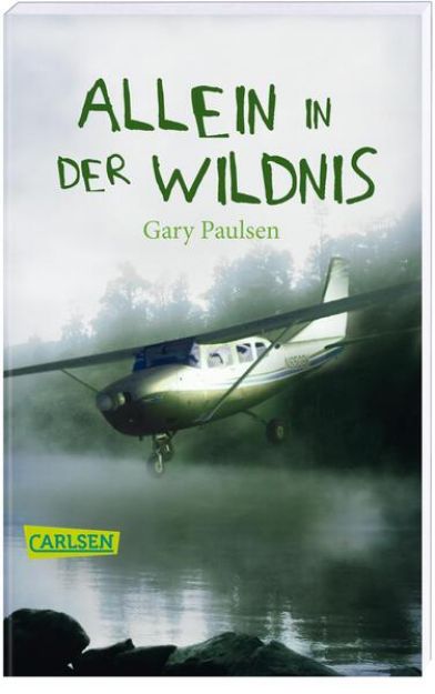 Bild zu Allein in der Wildnis von Gary Paulsen