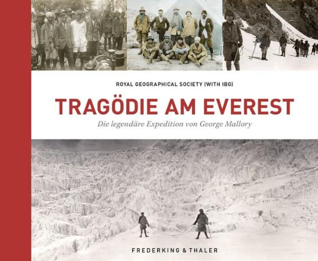 Bild zu Tragödie am Everest von Royal Geographical Society (With The Institute Of British Geographers)