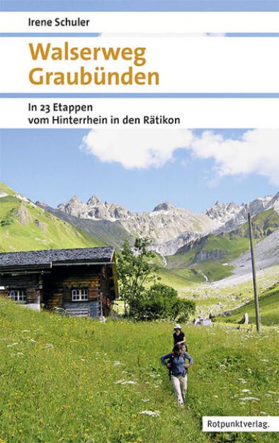 Bild zu Walserweg Graubünden von Irene Schuler