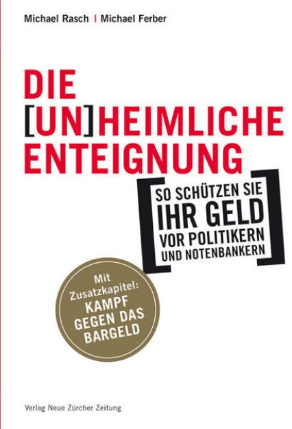 Bild zu Die (un)heimliche Enteignung von Michael Rasch