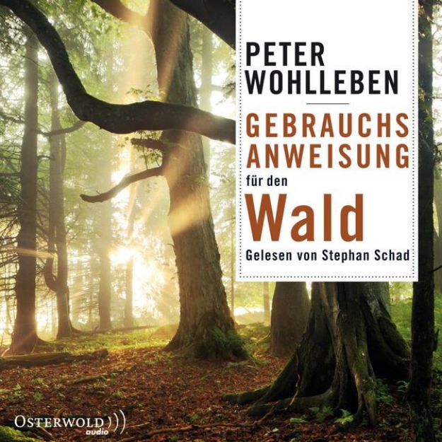 Bild zu Gebrauchsanweisung für den Wald von Peter Wohlleben