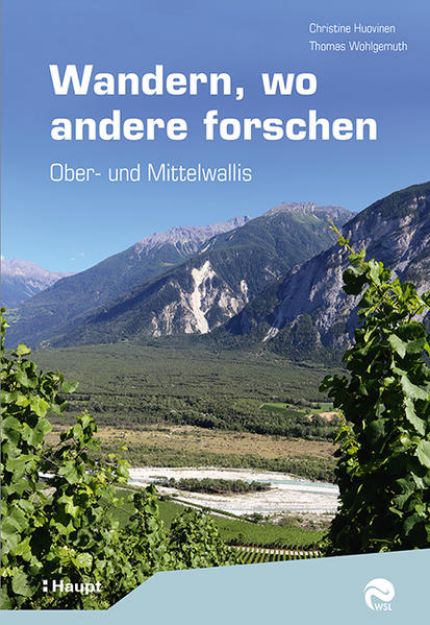 Bild zu Wandern, wo andere forschen von Christine Huovinen