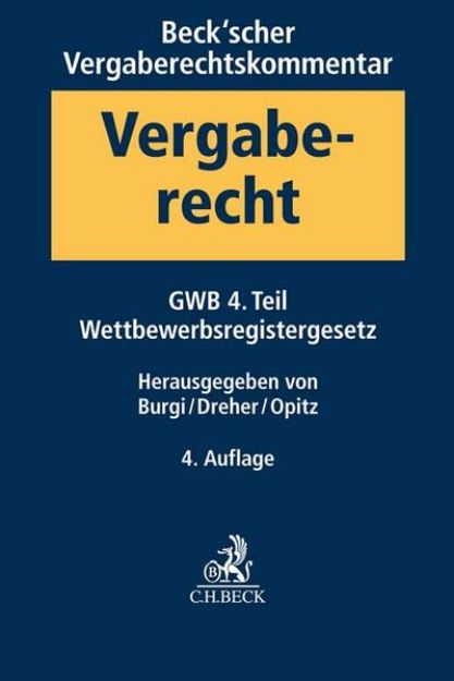 Bild zu Beck'scher Vergaberechtskommentar Band 1: Gesetz gegen Wettbewerbsbeschränkungen - GWB - 4. Teil, Wettbewerbsregistergesetz von Martin (Hrsg.) Burgi