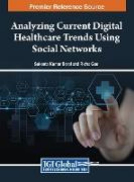 Bild zu Analyzing Current Digital Healthcare Trends Using Social Networks von Sukanta Kumar (Hrsg.) Baral