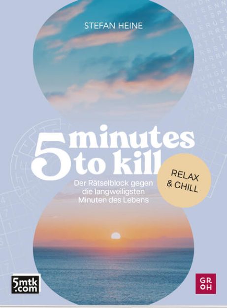 Bild zu 5 minutes to kill - Relax & Chill von Stefan Heine