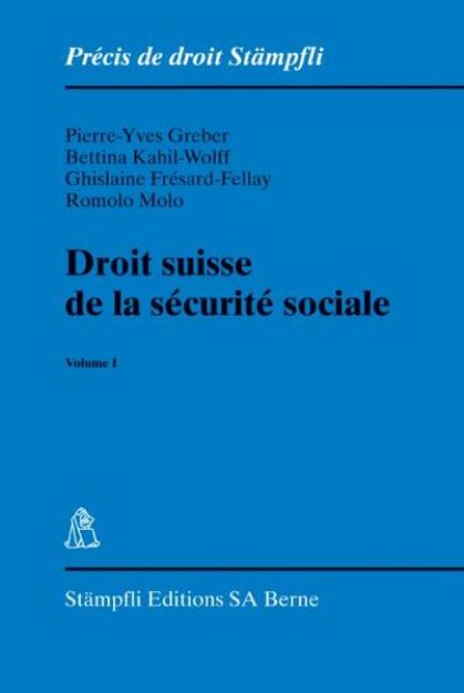 Bild zu Droit suisse de la sécurité sociale. Volume I von Pierre Y Greber