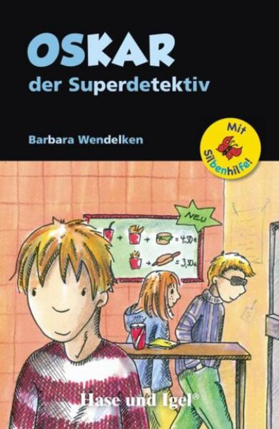 Bild zu Oskar, der Superdetektiv / Silbenhilfe von Barbara Wendelken