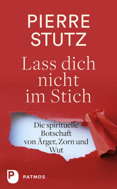 Bild zu Lass dich nicht im Stich von Pierre Stutz