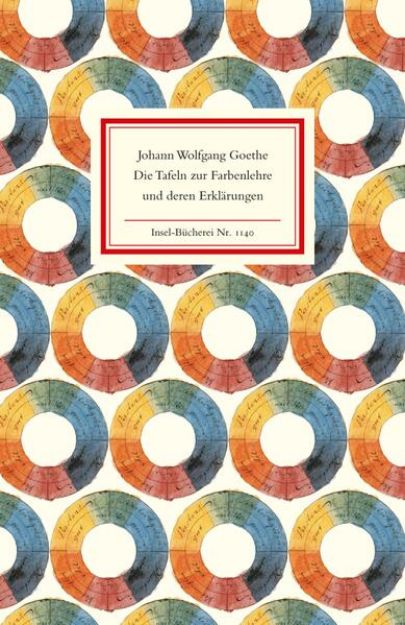 Bild zu Die Tafeln zur Farbenlehre und deren Erklärungen von Johann Wolfgang Goethe