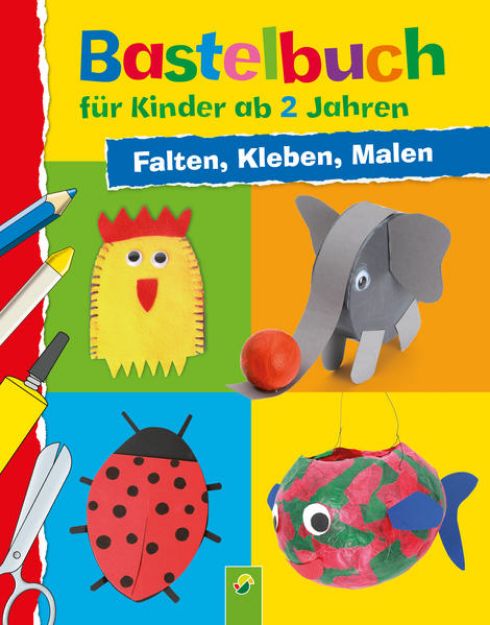 Bild zu Bastelbuch für Kinder ab 2 Jahren: Falten, Kleben, Malen von Elisabeth Holzapfel