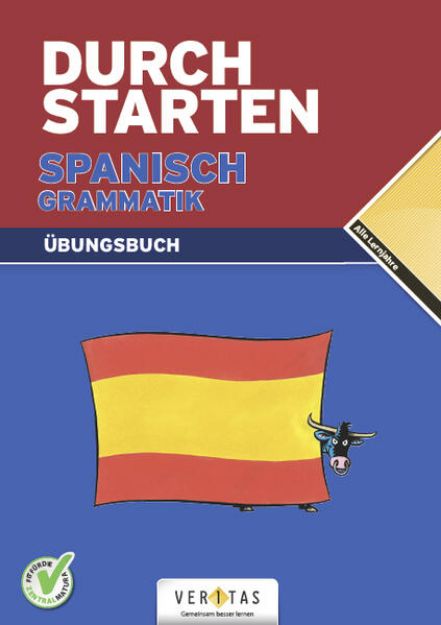 Bild zu Durchstarten, in Spanisch, Alle Lernjahre, Grammatik, Übungsbuch mit Lösungen von Reinhard Bauer