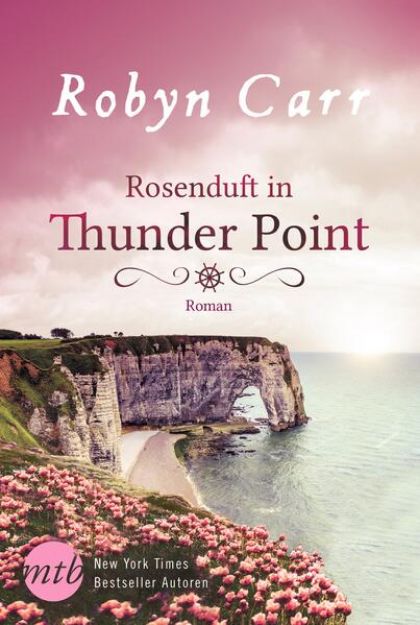 Bild zu Rosenduft in Thunder Point von Robyn Carr