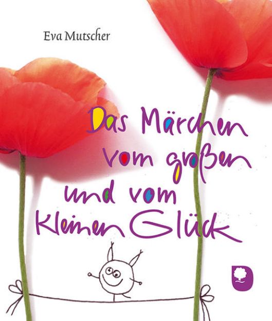 Bild zu Das Märchen vom großen und vom kleinen Glück von Eva Mutscher