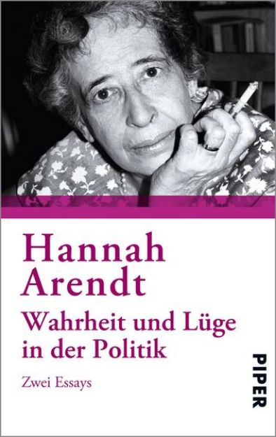 Bild zu Wahrheit und Lüge in der Politik von Hannah Arendt