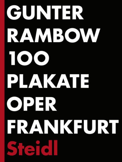 Bild zu 100 Plakate Oper Frankfurt von Gunter Rambow