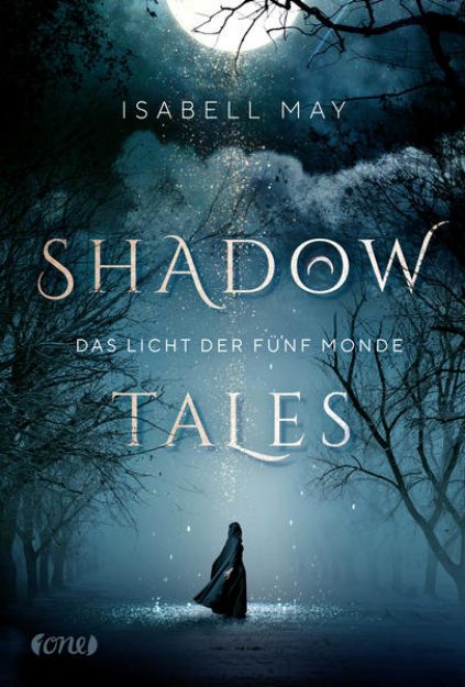 Bild zu Shadow Tales - Das Licht der fünf Monde von Isabell May