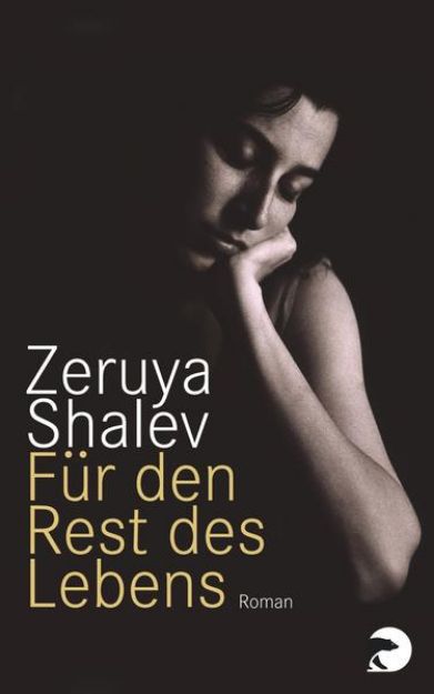 Bild zu Für den Rest des Lebens von Zeruya Shalev