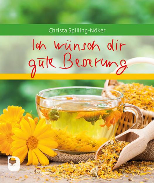 Bild zu Ich wünsch dir gute Besserung von Christa Spilling-Nöker