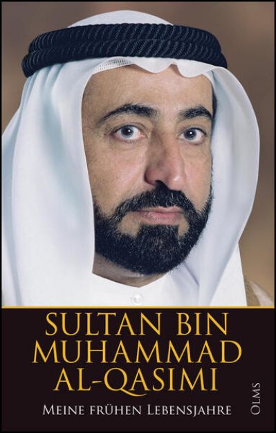 Bild zu Meine frühen Lebensjahre von Sultan Bin Muhammad al-Qasimi