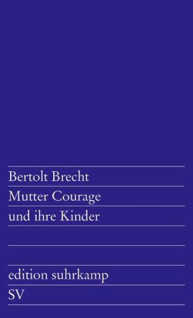 Bild zu Mutter Courage und ihre Kinder von Bertolt Brecht