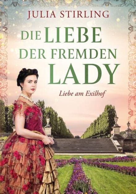 Bild zu Die Liebe der fremden Lady von Julia Stirling