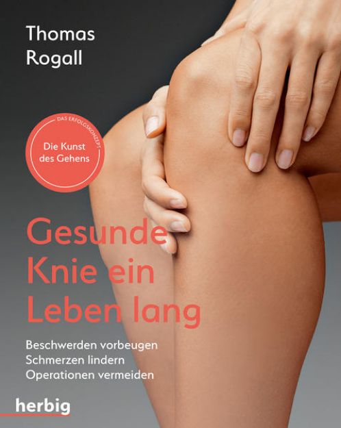 Bild zu Gesunde Knie ein Leben lang von Thomas Rogall