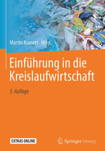 Bild zu Einführung in die Kreislaufwirtschaft von Martin (Hrsg.) Kranert