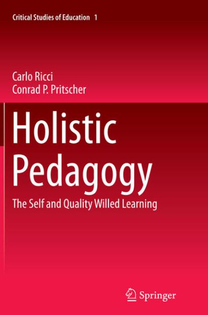 Bild zu Holistic Pedagogy von Carlo Ricci